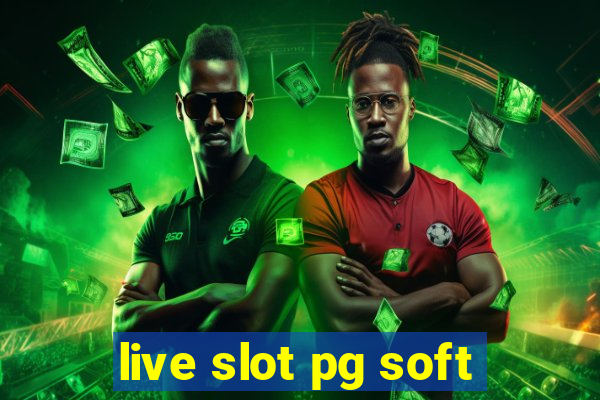 live slot pg soft